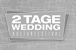 2 Tage Wedding - cultural festival