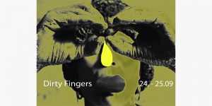 Dirty Fingers exhibition